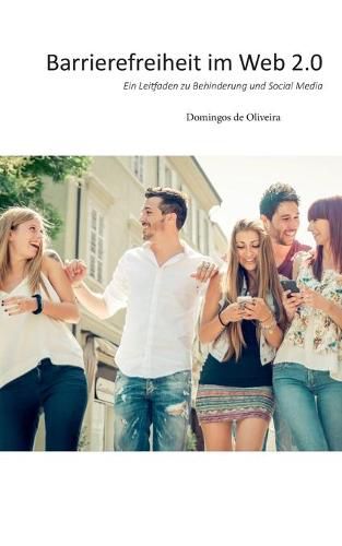 Cover image for Barrierefreiheit im Web 2.0: Ein Leitfaden zu Behinderung und Social Media