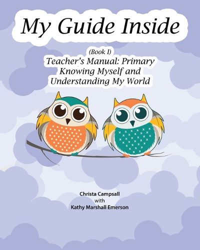 Cover image for My Guide Inside (Book I) Primary Teacher's Manual