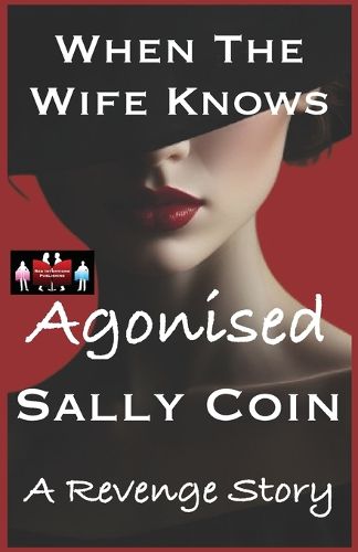 Cover image for When The Wife Knows - Agonised