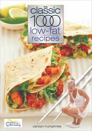 Cover image for The Classic 1000 Low-fat Recipes