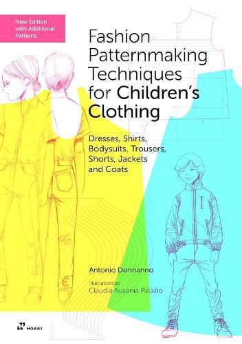 Cover image for Fashion Patternmaking Techniques for Children's Clothing