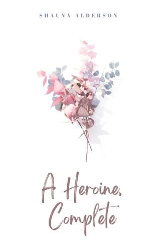 Cover image for A Heroine, Complete