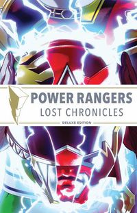 Cover image for Power Rangers: Lost Chronicles Deluxe Edition HC