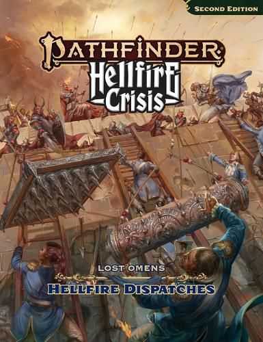 Cover image for Pathfinder Lost Omens Hellfire Dispatches (P2)