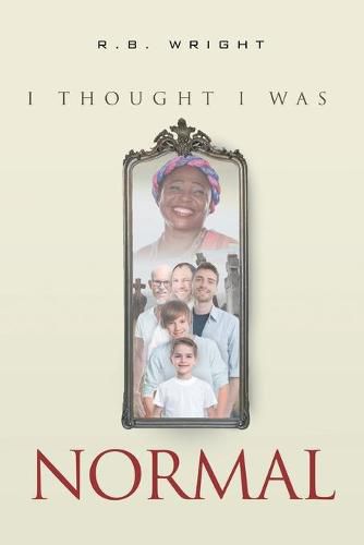 Cover image for I Thought I Was Normal