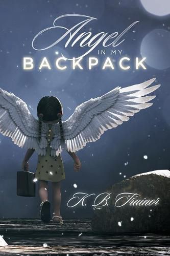 Cover image for Angel in My Backpack