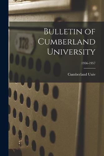 Cover image for Bulletin of Cumberland University; 1956-1957