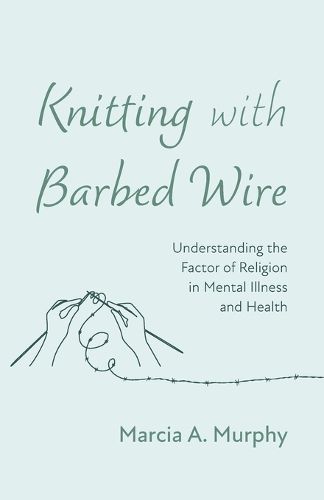 Knitting with Barbed Wire