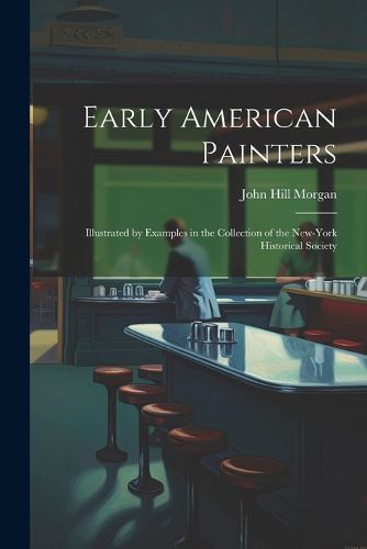 Cover image for Early American Painters