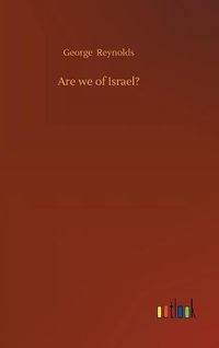 Cover image for Are we of Israel?