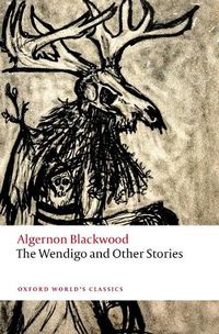 Cover image for The Wendigo and Other Stories