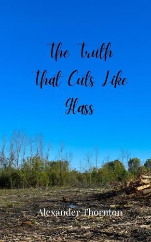 Cover image for The Truth That Cuts Like Glass