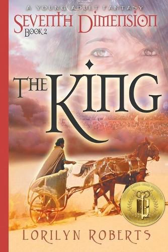 Cover image for Seventh Dimension - The King: A Young Adult Fantasy