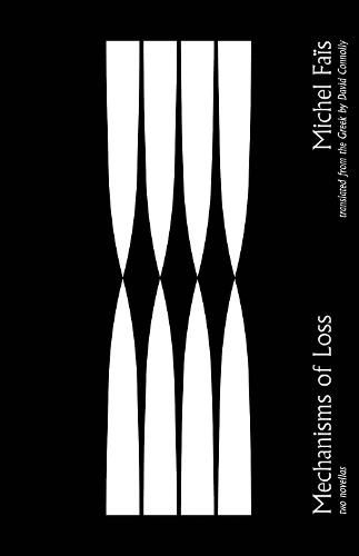 Cover image for Mechanisms of Loss: Two Novellas