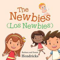 Cover image for The Newbies (Los Newbies)