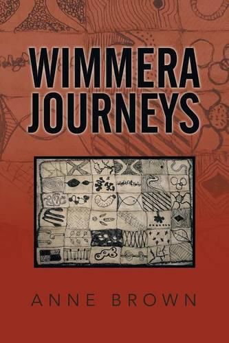 Cover image for Wimmera Journeys