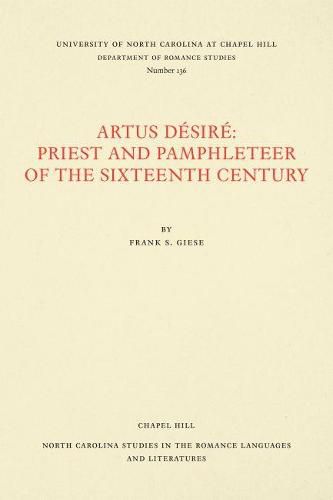 Cover image for Artus DA (c)sirA (c): Priest and Pamphleteer of the Sixteenth Century