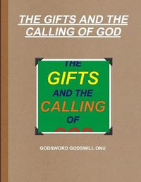 Cover image for The Gifts and the Calling of God