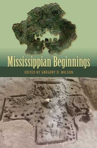 Cover image for Mississippian Beginnings