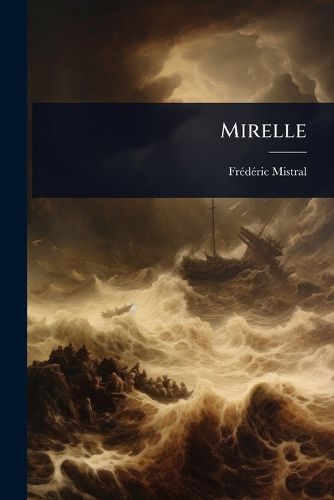Cover image for Mirelle