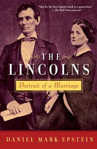 Cover image for The Lincolns: Portrait of a Marriage