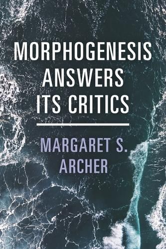 Cover image for Morphogenesis Answers Its Critics
