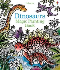 Cover image for Dinosaurs Magic Painting Book