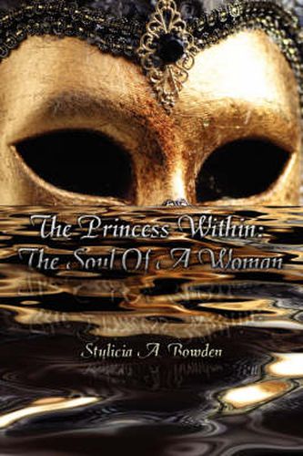 Cover image for The Princess Within: The Soul Of A Woman