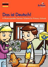 Cover image for Das ist Deutsch!: A Photocopiable German Scheme for Primary Schools