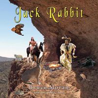 Cover image for Jack Rabbit: A Jack Rabbit Novel