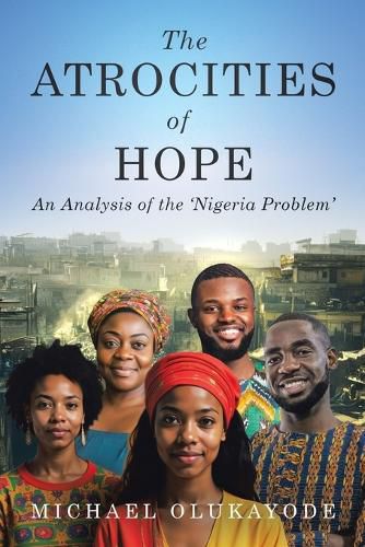 Cover image for The Atrocities of Hope