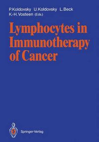 Cover image for Lymphocytes in Immunotherapy of Cancer