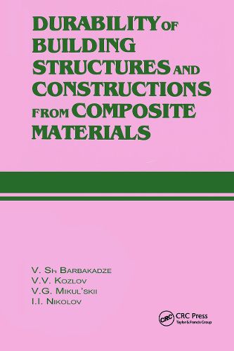 Cover image for Durability of Building Structures and Constructions from Composite Materials: Russian Translations Series 109