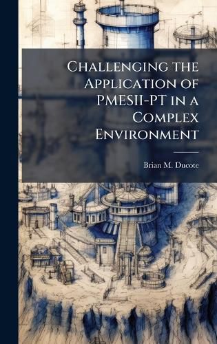 Cover image for Challenging the Application of PMESII-PT in a Complex Environment