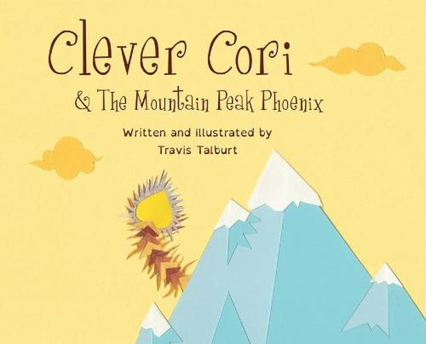 Cover image for Clever Cori & The Mountain Peak Phoenix