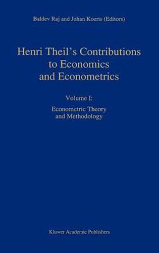 Cover image for Henri Theil's Contributions to Economics and Econometrics: Econometric Theory and Methodology