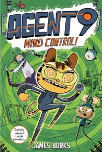 Cover image for Agent 9: Mind Control!