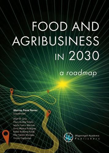 Cover image for Food and agribusiness in 2030: a roadmap