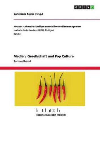 Cover image for Medien, Gesellschaft und Pop Culture