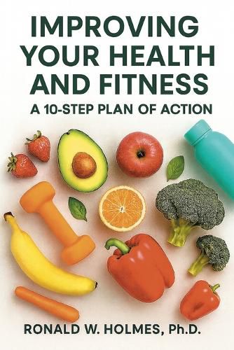 Cover image for Improving Your Health and Fitness