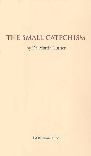 Cover image for The Small Catechism - 1986 Translation Booklet