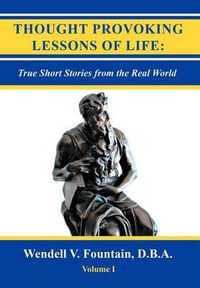 Cover image for Thought Provoking Lessons of Life