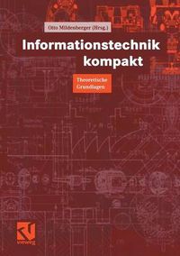 Cover image for Informationstechnik kompakt: Theoretische Grundlagen