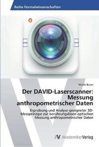 Cover image for Der DAVID-Laserscanner: Messung anthropometrischer Daten