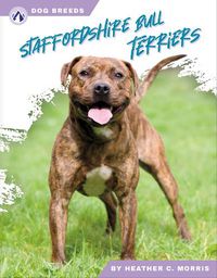 Cover image for Dog Breeds: Stafforshire Bull Terriers