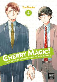 Cover image for Cherry Magic! Thirty Years Of Virginity Can Make You A Wizard?! 4