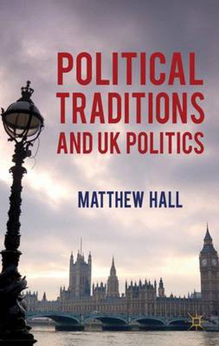 Cover image for Political Traditions and UK Politics