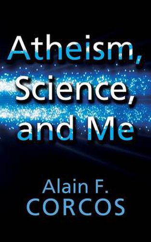 Cover image for Atheism, Science and Me