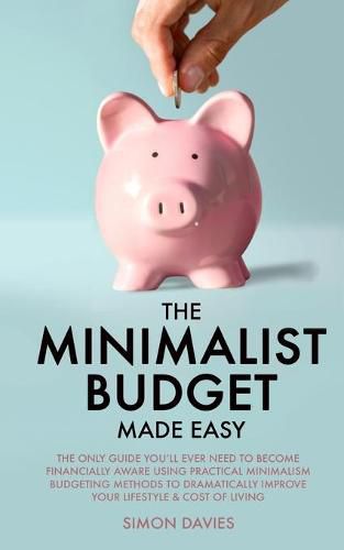 The Minimalist Budget Made Easy