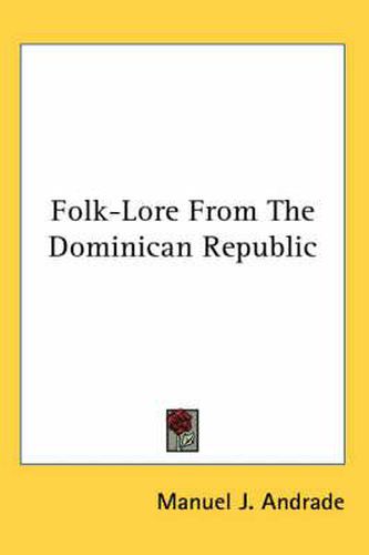 Cover image for Folk-Lore from the Dominican Republic